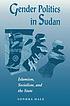 Gender politics in Sudan : Islamism, socialism,... door Sondra Hale