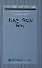 They were few