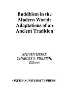 Buddhism in the modern world : adaptations of an ancient tradition