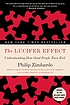 The Lucifer effect : understanding how good people... por Philip G Zimbardo