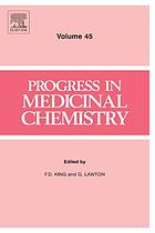 Progress in medicinal chemistry. / Vol. 45