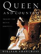 Queen and country : the fifty-year reign of Elizabeth II