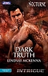 Dark truth by Lindsay McKenna