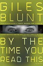 By the time you read this : a novel