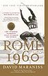 Rome 1960 : the Olympics that changed the world