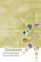 Milady's standard cosmetology exam review