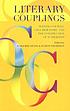 Literary couplings : writing couples, collaborators,... door Marjorie Stone