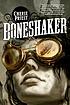 Boneshaker por Cherie Priest