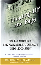 Floating off the page : the best stories from the Wall Street journal's 
