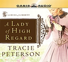 A lady of high regard