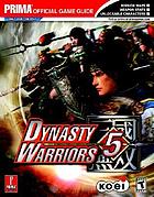 Dynasty warriors 5 : Prima official game guide