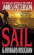 Sail : a novel 著者：  James Patterson 