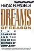 The dreams of reason : the computer and the rise... door Heinz R Pagels