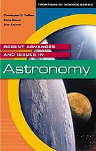 Recent advances and issues in astronomy