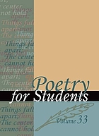Poetry for students. : Volume 19 presenting analysis, context and criticism on commonly studied poetry