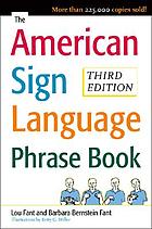 The American sign language phrase book