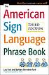 The American sign language phrase book