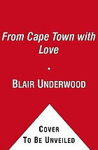 From Cape Town with love : a Tennyson Hardwick novel