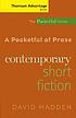 A pocketful of prose : contemporary short fiction by David Madden