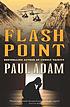 Flash point by Paul Adam