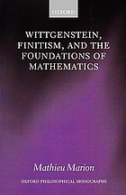 Wittgenstein, finitism, and the foundations of mathematics