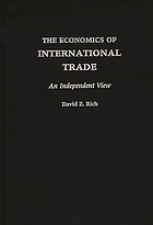 The economics of international trade : an independent view