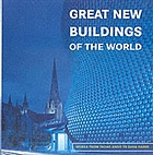 Great new buildings of the world
