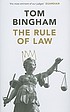 The rule of law 著者：  T  H Bingham 