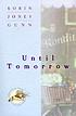Until tomorrow by  Robin Jones Gunn 