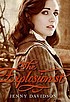 The explosionist por Jenny Davidson
