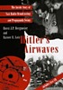 Hitler's airwaves : the inside story of Nazi radio broadcasting and propaganda swing