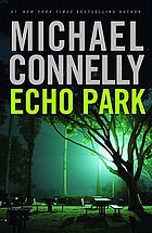Echo Park : a novel