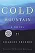 Cold mountain by  Charles Frazier 