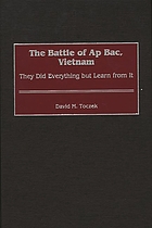 The battle of Ap Bac, Vietnam : they did everything but learn from it