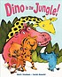 Dino in the jungle! por Mark Shulman