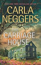The carriage house
