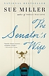 The senator's wife de Sue Miller