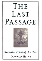 The last passage : recovering a death of our own