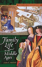 Family life in the Middle Ages