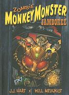 Zombie monkey monster jamboree
