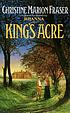 King's acre 著者： Christine Marion Fraser