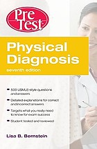Physical diagnosis : pretest self assessment and review.