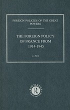 The foreign policy of France from 1914 to 1945