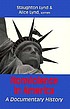 Nonviolence in America : a documentary history