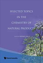 Selected topics in the chemistry of natural products