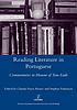 Reading literature in Portuguese : commentaries... by Cláudia Pazos Alonso