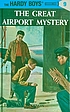 The great airport mystery por Franklin W Dixon