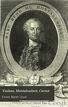 Vauban, Montalembert, Carnot : Engineer studies