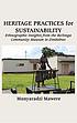Heritage practices for sustainability : ethnographic... by Munyaradzi Mawere