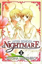 After school nightmare. Vol.  3